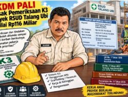 FKDM PALI Desak Pemeriksaan K3 Proyek RSUD Talang Ubi Senilai Rp116 Miliar